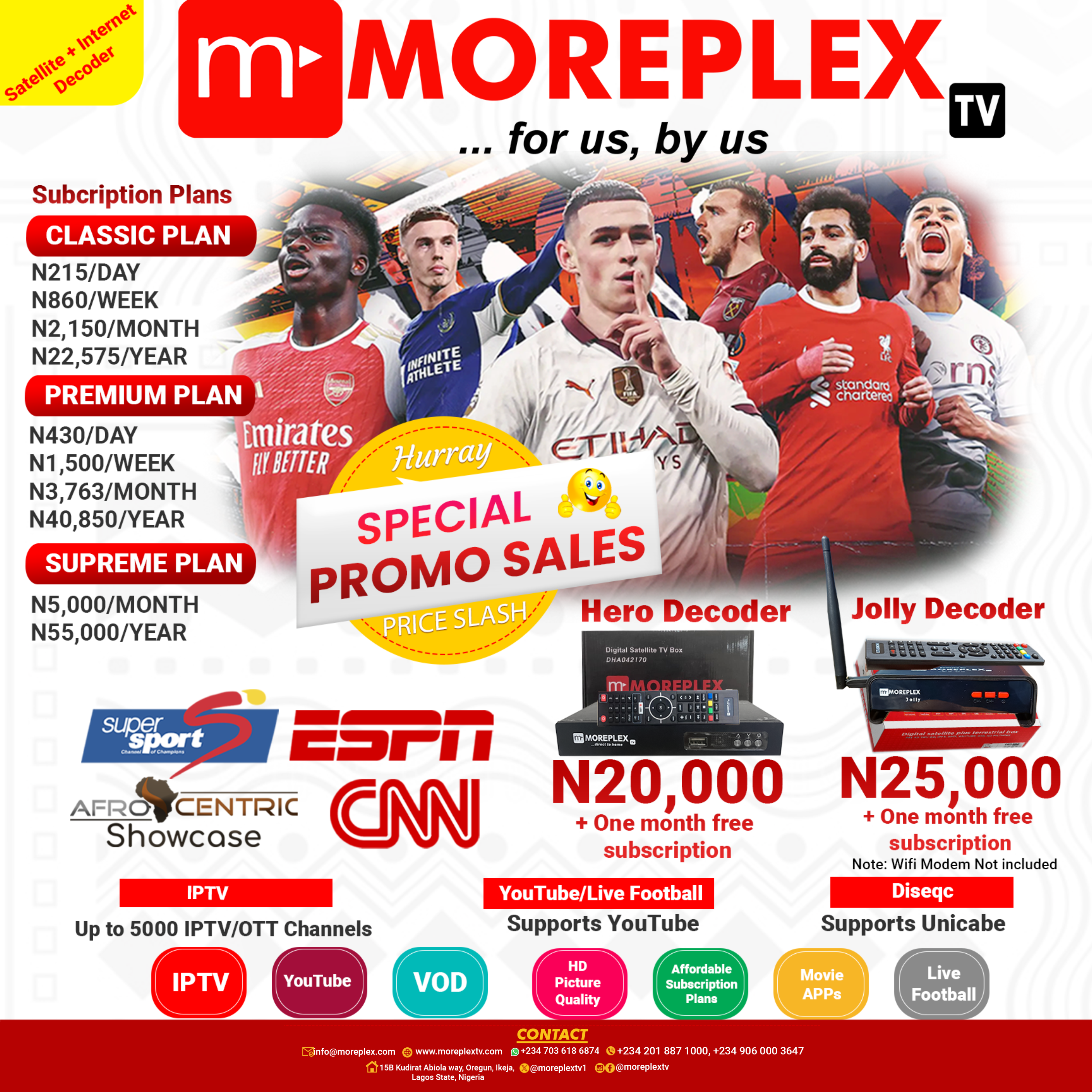 CNN, Supersport All Football leagues & Sports now on MOREPLEX TV